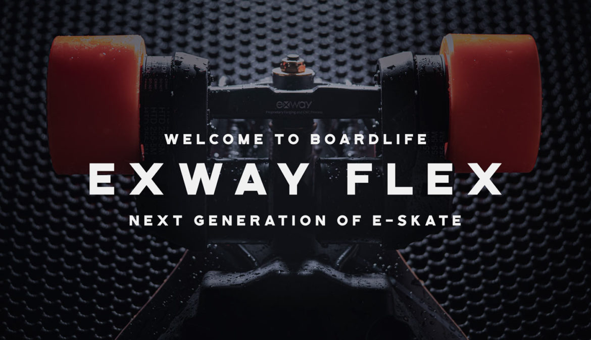 Boardlife ja Exway Flex